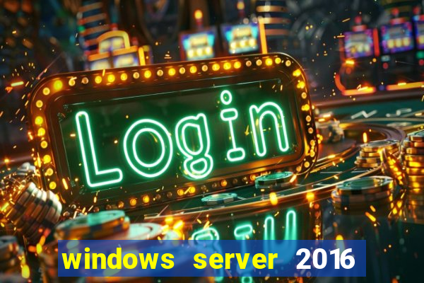 windows server 2016 download iso pt br